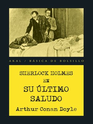 cover image of Sherlock Holmes. Su último saludo